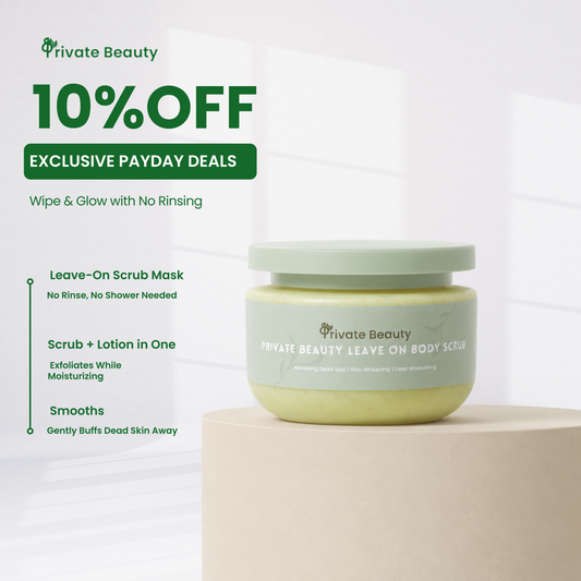 [10% OFF] Private Beauty Leave On Body Scrub