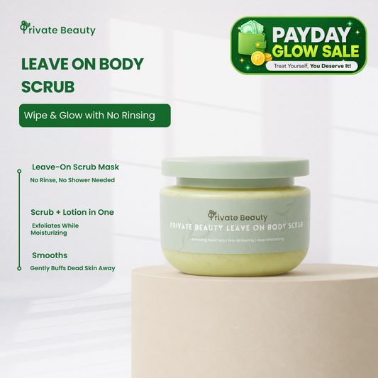 [PAYDAY SALE] Private Beauty Leave On Body Scrub