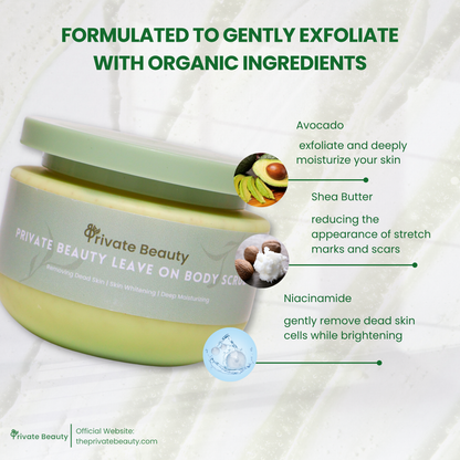 Private Beauty Leave On Body Scrub