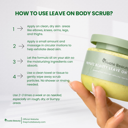 Private Beauty Leave On Body Scrub