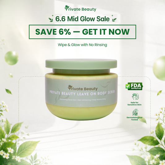 [6.6] Private Beauty Leave On Body Scrub